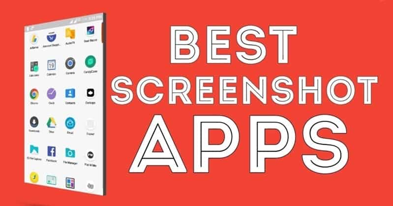 Best Screenshot Apps For Android