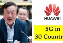Huawei Acquired 46 Commercial Contracts For 5G Connection From 30 Countries