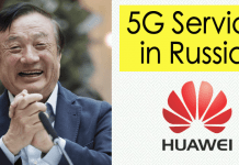 Huawei is All Set to Offer 5G Services in Russia