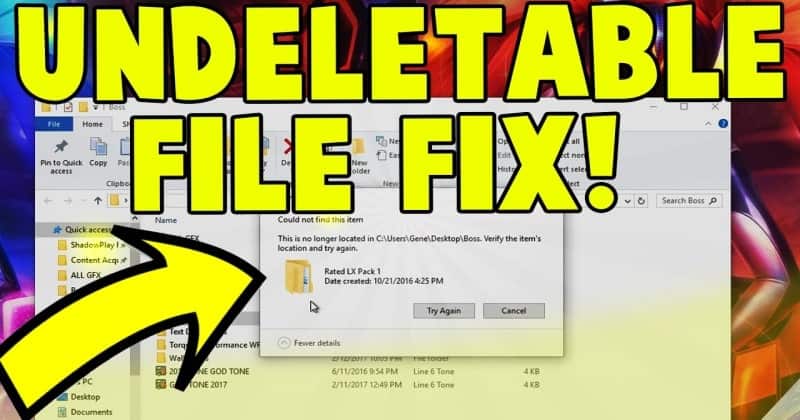Delete Undeletable Files and Folders in Windows