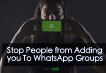 Stop People from Adding you To WhatsApp Groups