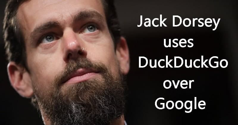 Jack Dorsey Uses DuckDuckGo