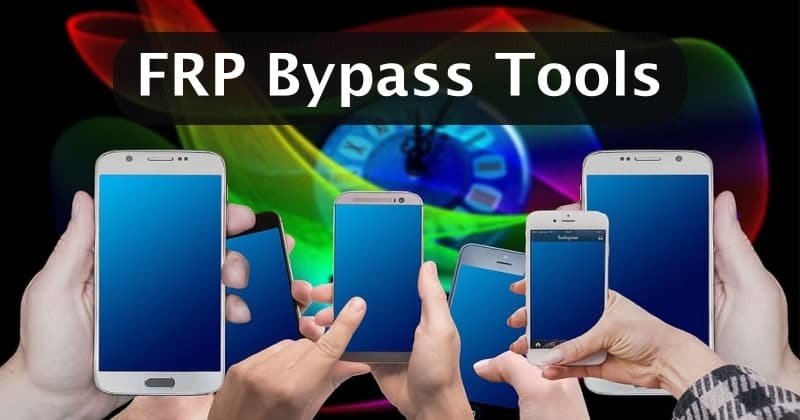 Best FRP Bypass Tools For Android