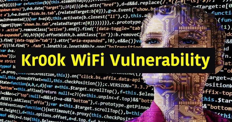 Kr00k Wifi Vulnerability