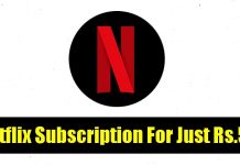 Netflix First Month Subscription For Just Rs.5 in India