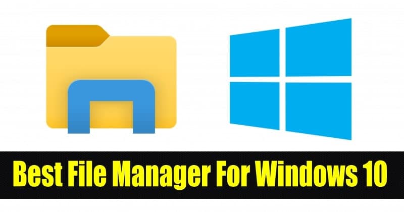 Best Free File Manager For Windows 10