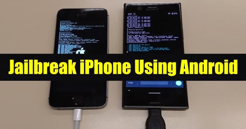 Jailbreak your iPhone using a rooted Android phone