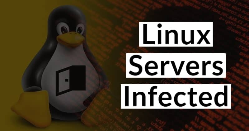 Linux Servers Infected