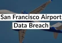 San Francisco Airport Disclosed a Data Breach on Two of its Websites