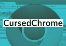 CursedChrome Browser Extension Can Let Hackers Use Your Browser