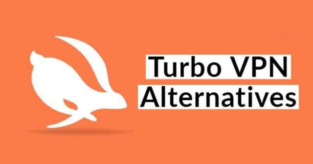 Turbo VPN Alternatives