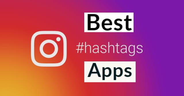 6 Best Instagram Hashtags Apps for Android & iOS (2022)