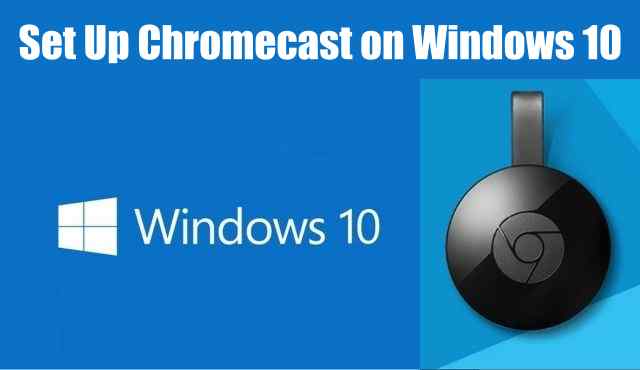 download chromecast app for windows 10