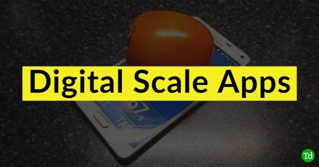 Best Digital Scale Apps