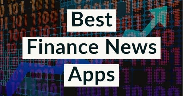 Best Finance News Apps