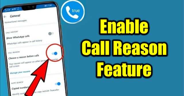 Enable call reason feature on truecaller