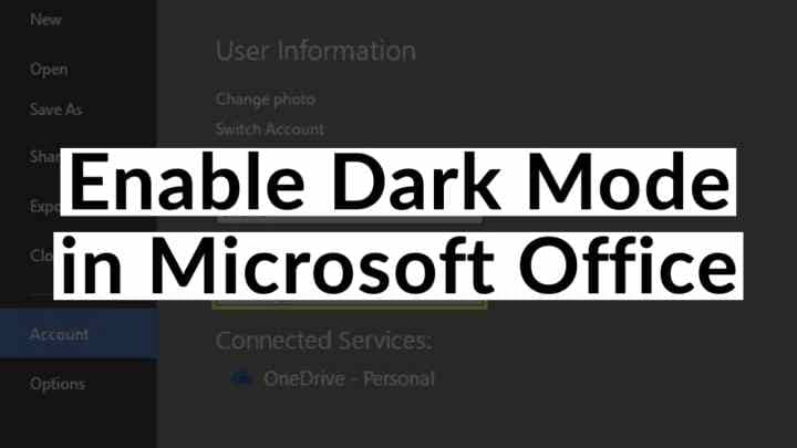 MS Office Dark Mode