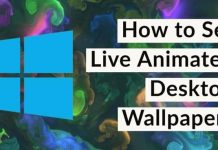 Set Live Animated Desktop Wallpapers
