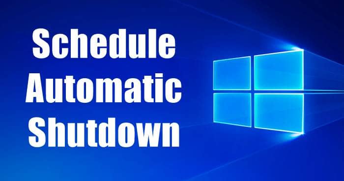 Schedule Automatic Shutdown