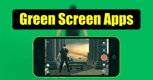 Green Screen apps for iOS and Android