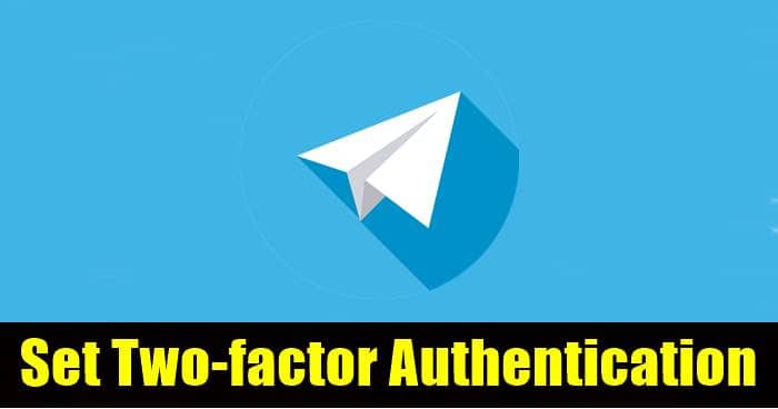 How to Set Two-factor Authentication in Telegram