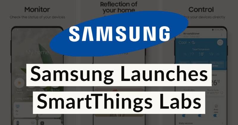 Samsung Announced SmartThings Labs to Let Users Try Their Experimental Smart Features