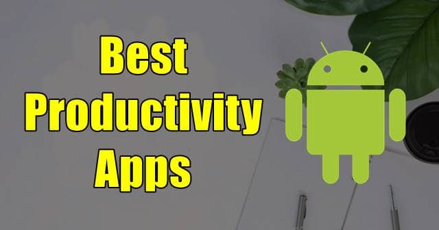 Best Productivity Apps for Android