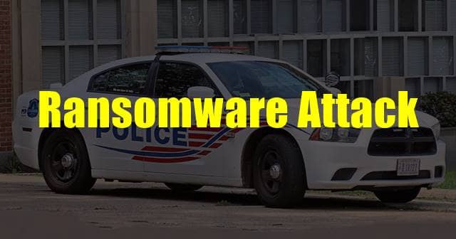 Metropolitan Police Department of Washington, DC Confirms Ransomware Attack
