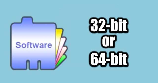 Check If Installed Program is 64 bit Or 32 bit In Windows 10   TechDator - 53