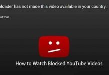Ways to watch blocked youtube videos