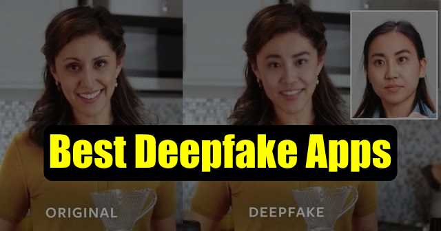 Best Deepfake apps