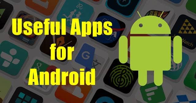 Useful Apps for Android