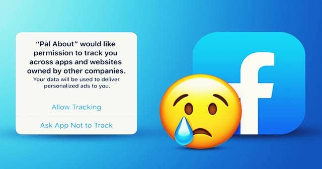 Facebook Tries Forcing Apple Users into Granting Tracking Permissions
