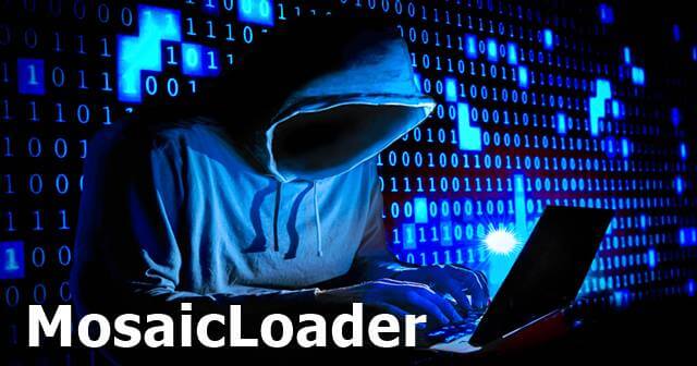MosaicLoader: A New Data Stealing Malware Spread Through Online Ads
