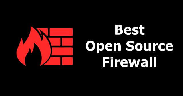 Best Open Source Firewall