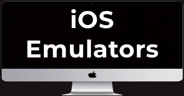 Best iOS Emulators For Windows