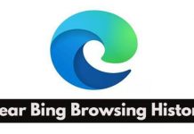 How to Clear Bing Browsing History in Microsoft Edge