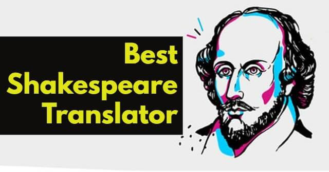 Best Shakespeare Translator Tools