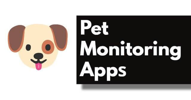 Pet Monitoring Apps