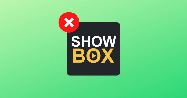 Why is Showbox Not Working
