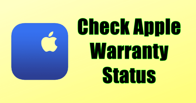 How To Check Apple Warranty Status