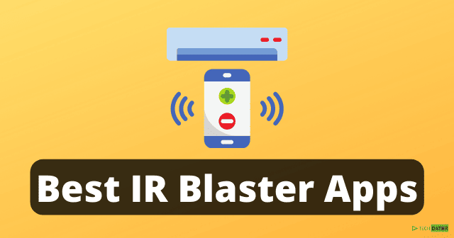 Best IR Blaster (TV Remote) Apps For Android