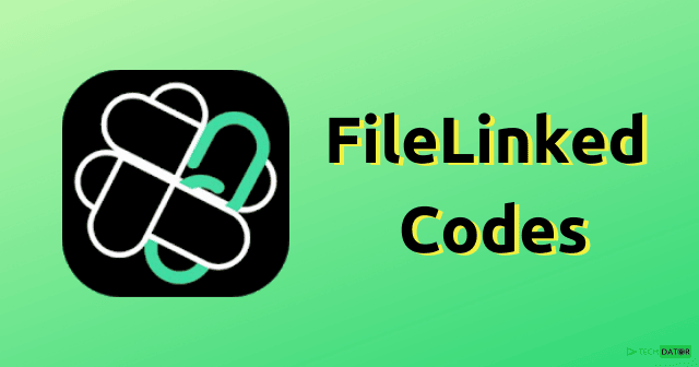Best FileLinked Codes List