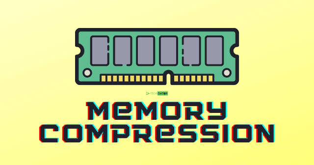 Disable Memory Compression in Windows 11