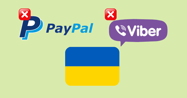 Ukraine Asks PayPal and Viber to Stop Serving Russian Citizens