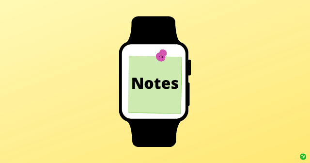 Best Apple Watch Notes Apps