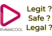 Is Dramacool Safe, Legit and Legal