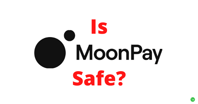 Is MoonPay Safe To Use