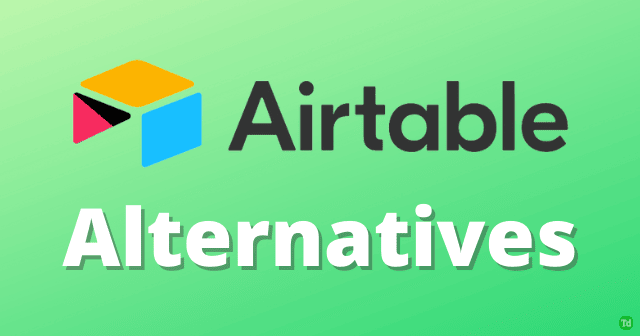 Best Airtable Alternatives