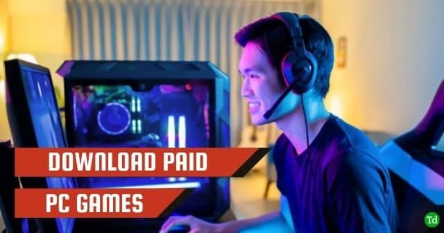 Best Sites to Download Paid PC Games